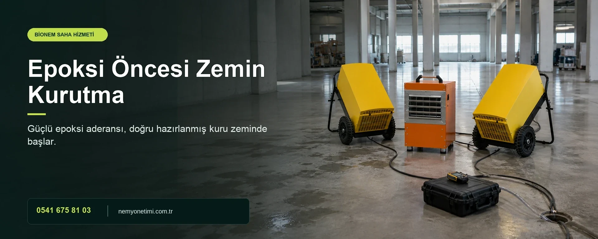 Epoksi Öncesi Zemin Kurutma