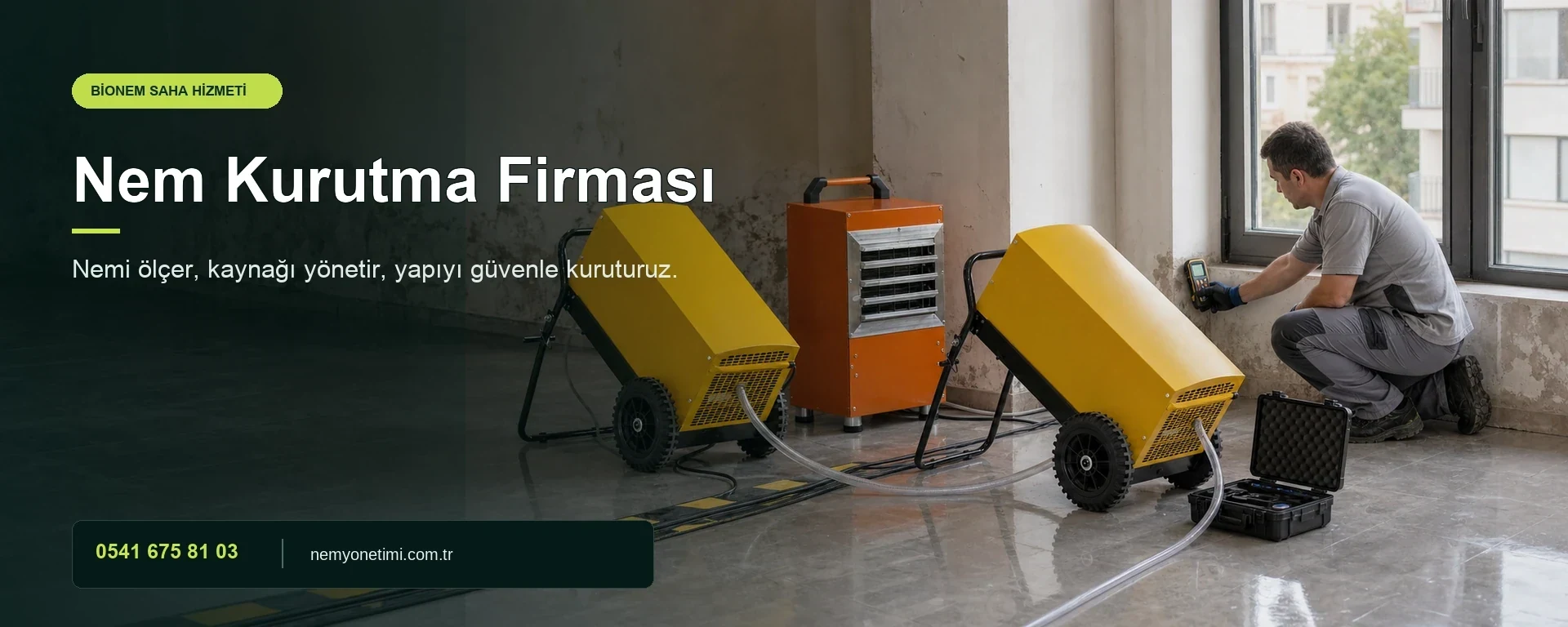 Nem Kurutma Firması - saha uygulaması